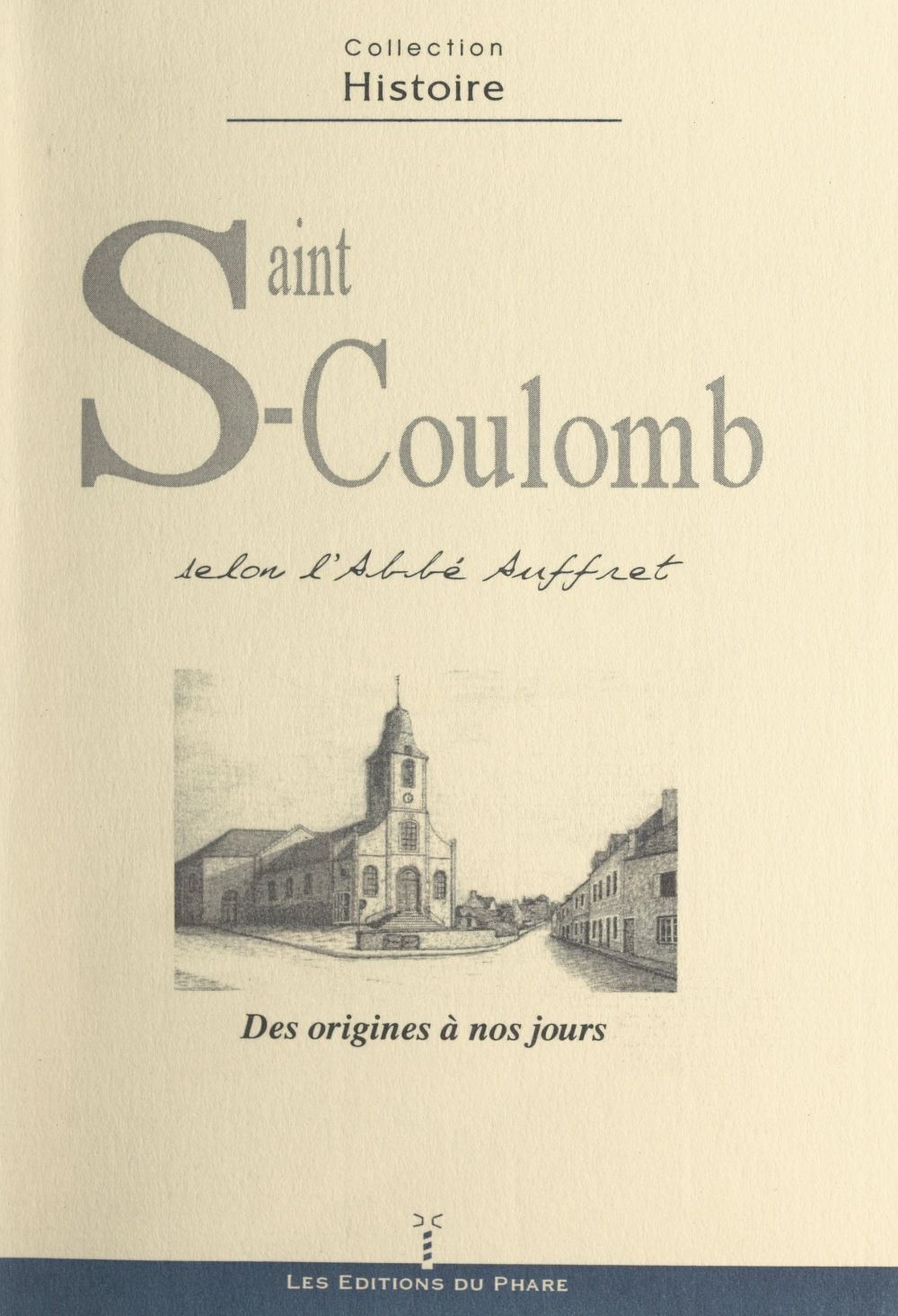 Saint Coulomb Des Origines Nos Jours Ebook