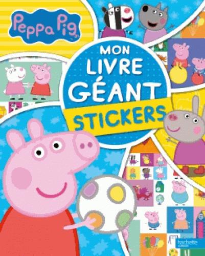 Mon Livre Geant Stickers Peppa Pig Collectif