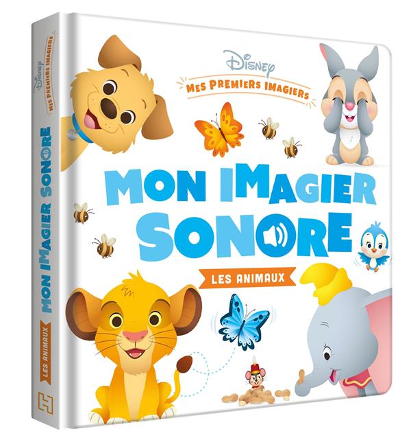 Mes Premiers Imagiers Disney Baby Mon Imagier Sonore Les Animaux