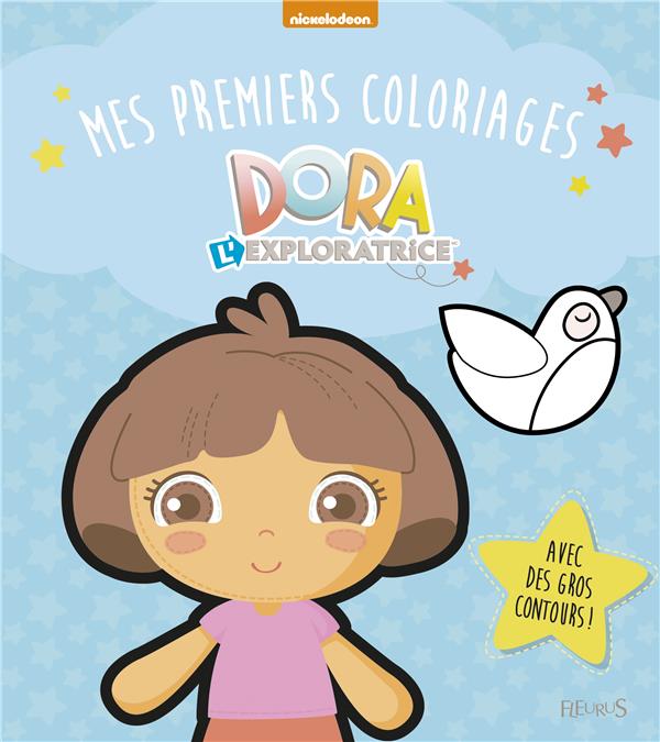 Dora L Exploratrice Mes Premiers Coloriages Bleu Collectif