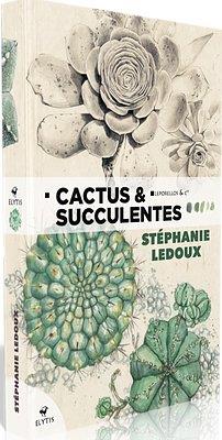 Cactus Succulentes St Phanie Ledoux Livres Jardin