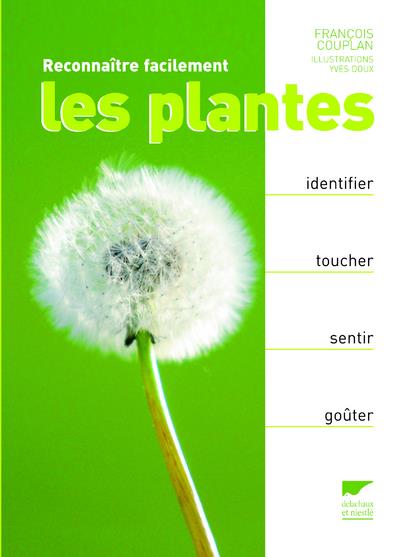 Reconnaître facilement les plantes identifier toucher sentir