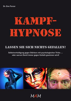 Kampf Hypnose Lassen Sie Sich Nichts Gefallen Cultura