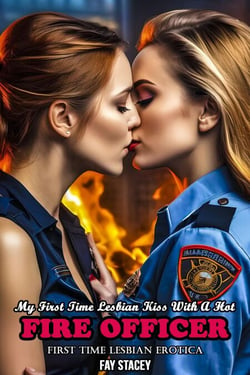 My First Time Lesbian Kiss With A Hot Fire Officer First Time Lesbian