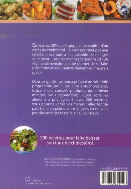 200 recettes anti cholestérol des saveurs avec un minimum de gras