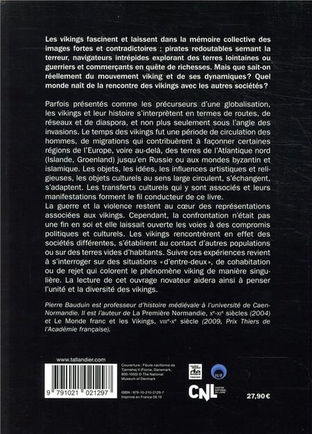 Histoire des Vikings des invasions à la diaspora Pierre Bauduin