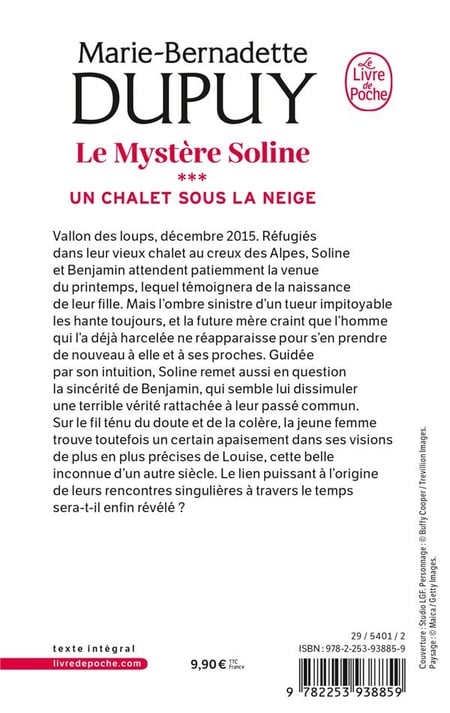 Le mystère Soline Tome 3 un chalet sous la neige Marie Bernadette