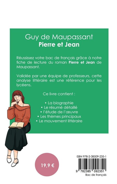 Reussir Son Bac De Francais 2023 Analyse Du Roman Pierre Et Jean De