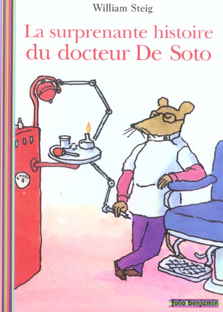 La Surprenante Histoire Du Docteur De Soto William Steig 2070549003