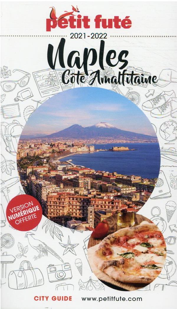 GUIDE PETIT FUTE CITY GUIDE Naples et Côte amalfitaine édition