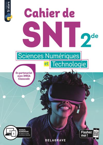 Cahier des sciences numériques et technologie snt 2de cahier