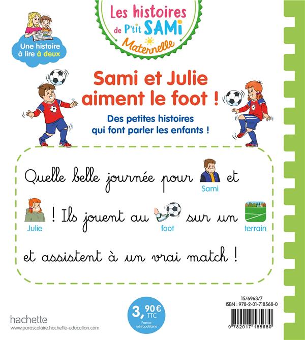 Les Histoires De P Tit Sami Maternelle Sami Et Julie Aiment Le Foot