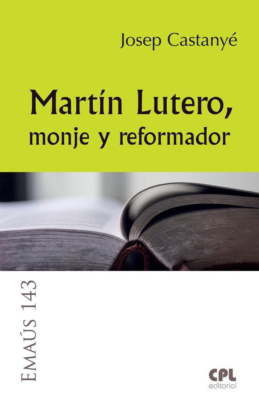 Mart N Lutero Monje Y Reformador Cultura