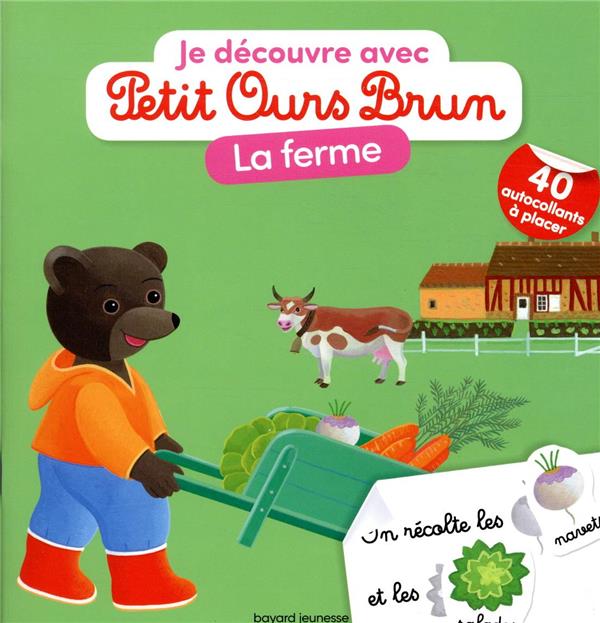 Je D Couvre Avec Petit Ours Brun La Ferme Marie Aubinais Dani Le