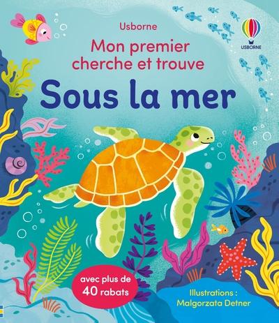 Sous La Mer Mon Premier Cherche Et Trouve D S Ans