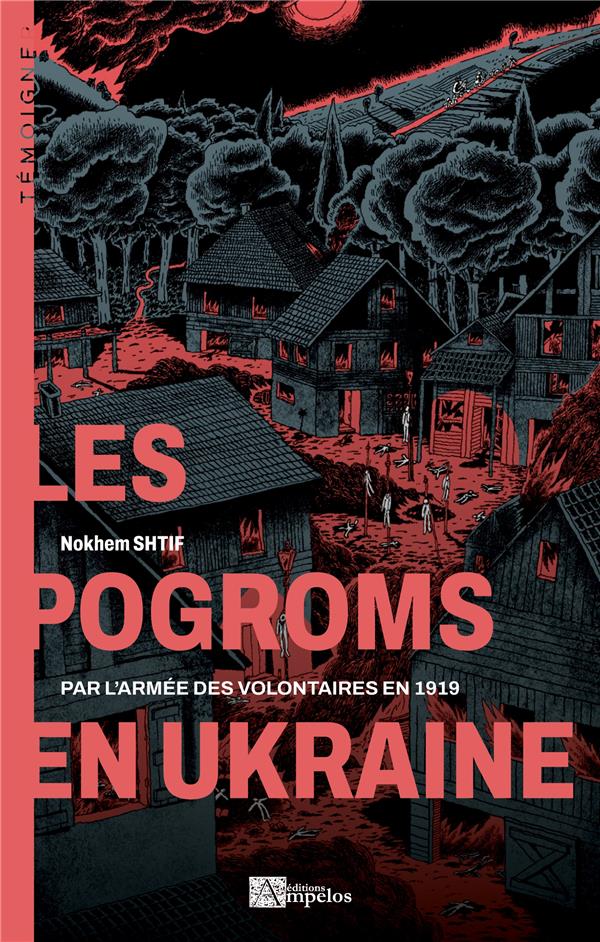 Les pogroms en Ukraine par l Armée des Volontaires en 1919 Nokhem