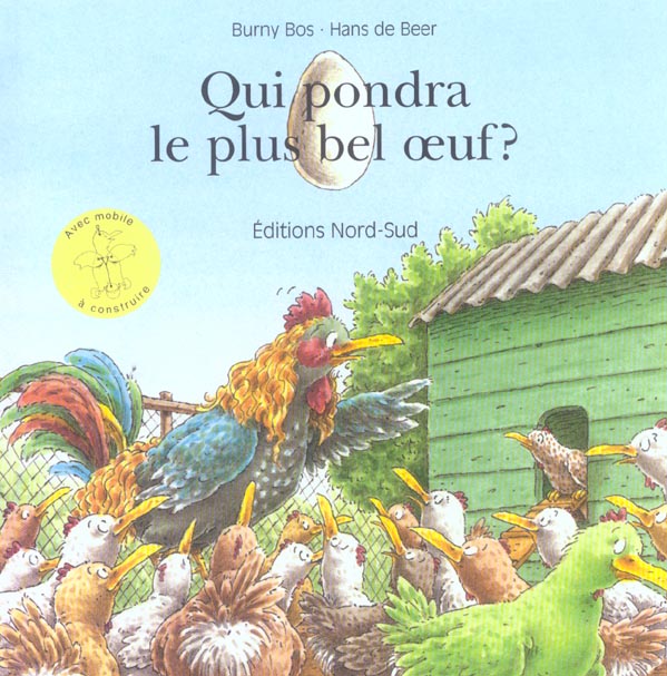 Qui pondra le plus bel oeuf 3314215177 Livres pour enfants dès 3