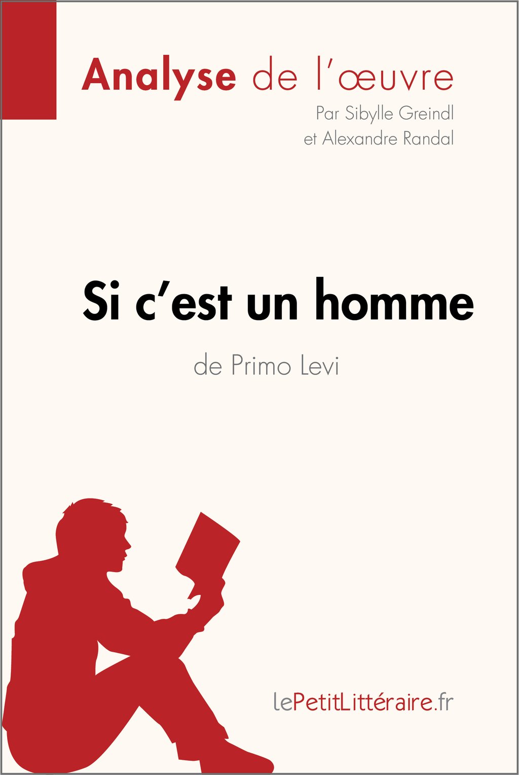 Primo Levi Si C Est Un Homme Epub Si c'est un homme de Primo Levi (Analyse de l'œuvre) - Analyse complète et  résumé détaillé de l'oeuvre : Alexandre Randal,Sibylle Greindl -  9782806218957 - Ebook Scolaire - Ebook Sciences & Techniques | Cultura