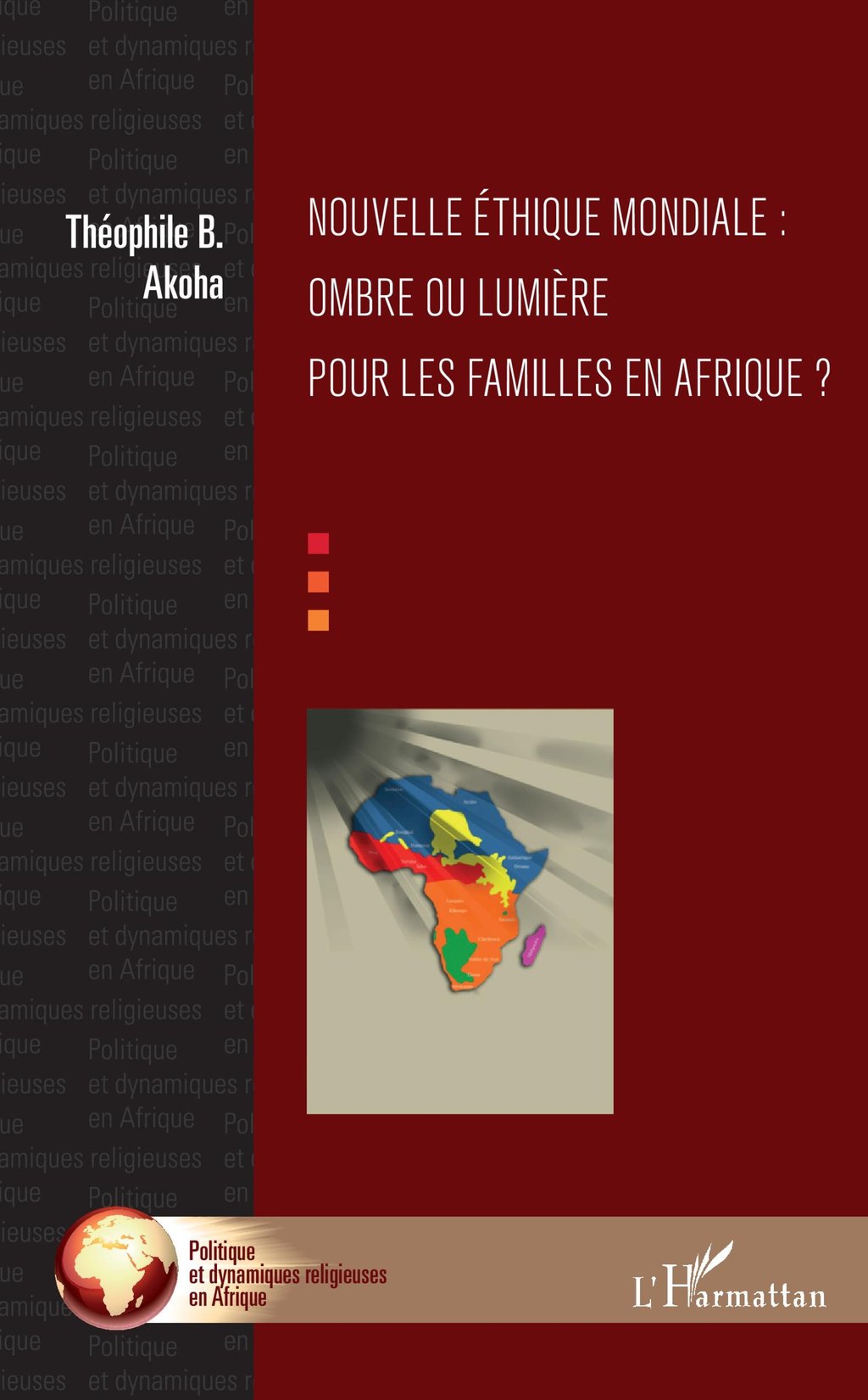 Ombre Et Lumiere Bd Pdf Gratuit Telecharger Nouvelle éthique mondiale : ombre ou lumière pour les familles en Afrique ?  - 9782140125485 | Cultura