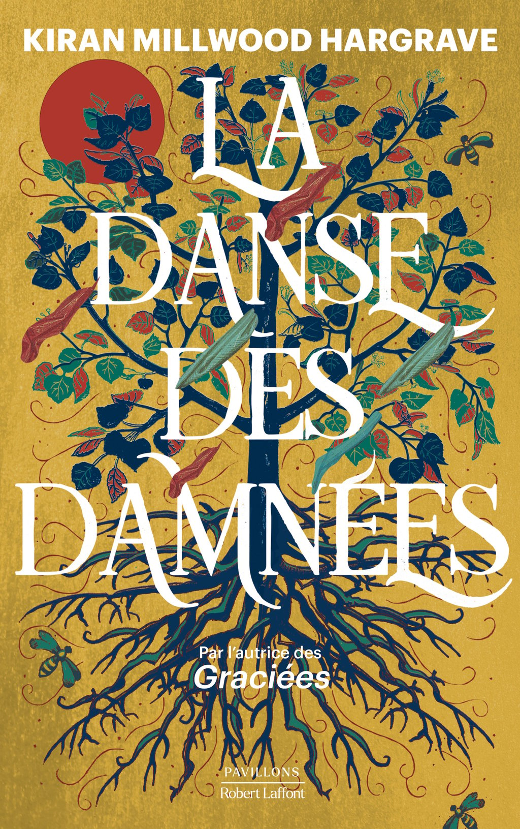 La Danse Des Damnées Rentrée Littéraire 2023 Kiran Millwood Hargrave 9782221266618 Ebook 5430