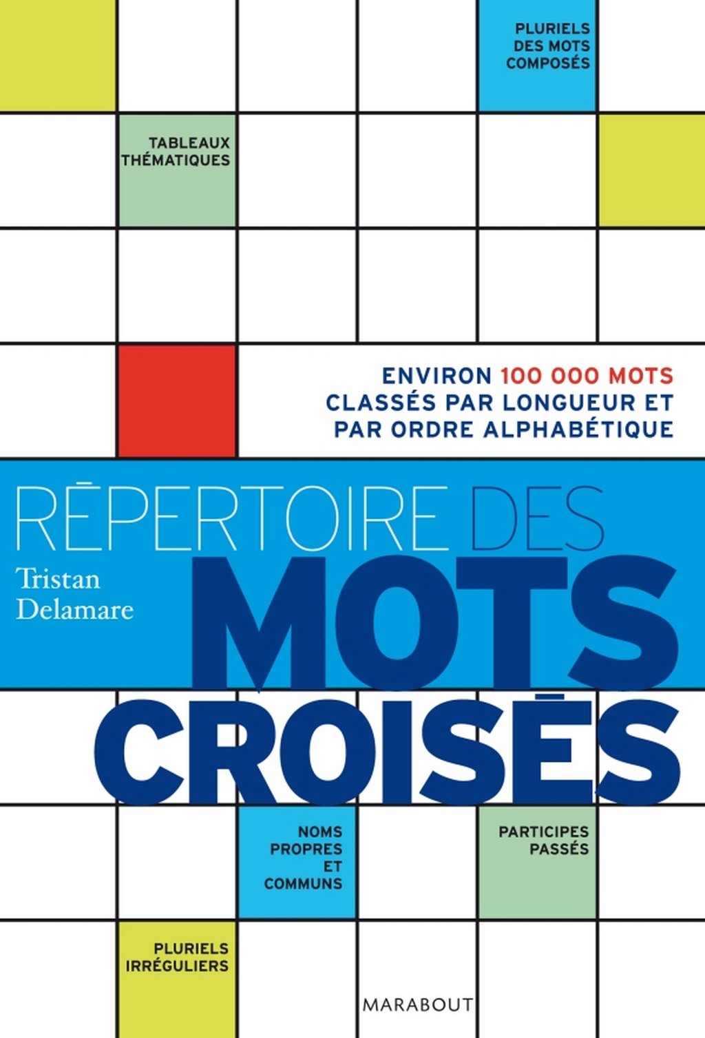 Un Bleu En Peinture Mots Croisés Répertoire des mots croisés - 9782501082310 | Cultura