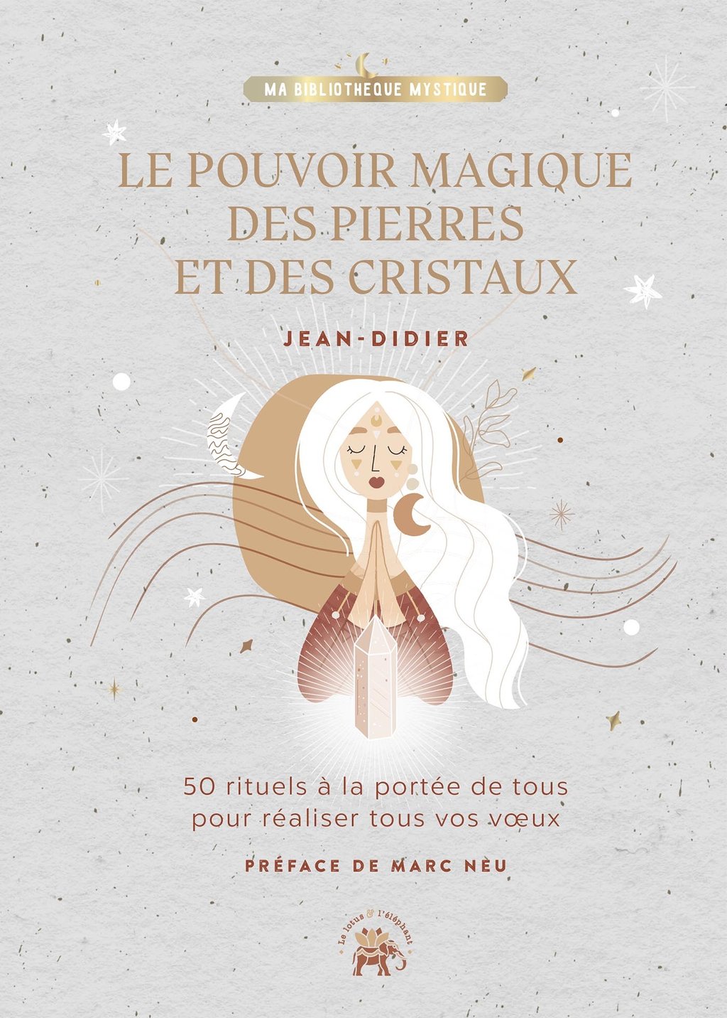 Le Pouvoir Magique Des Pierres Et Des Cristaux Pdf