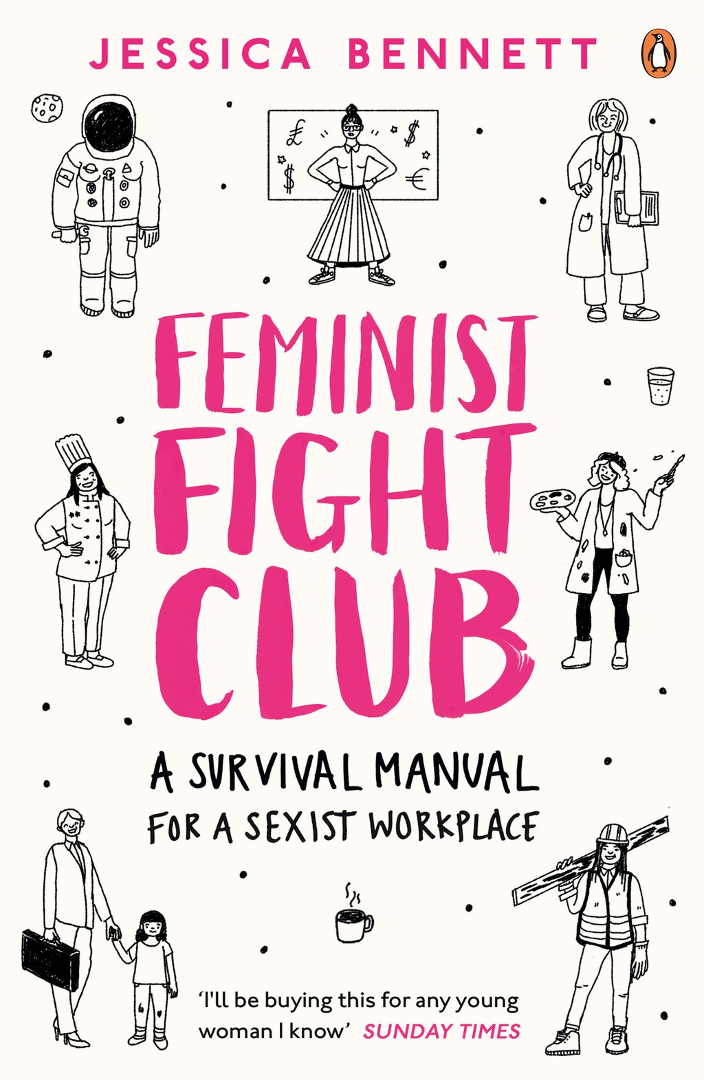 Feminist Fight Club A Survival Manual For A Sexist Workplace