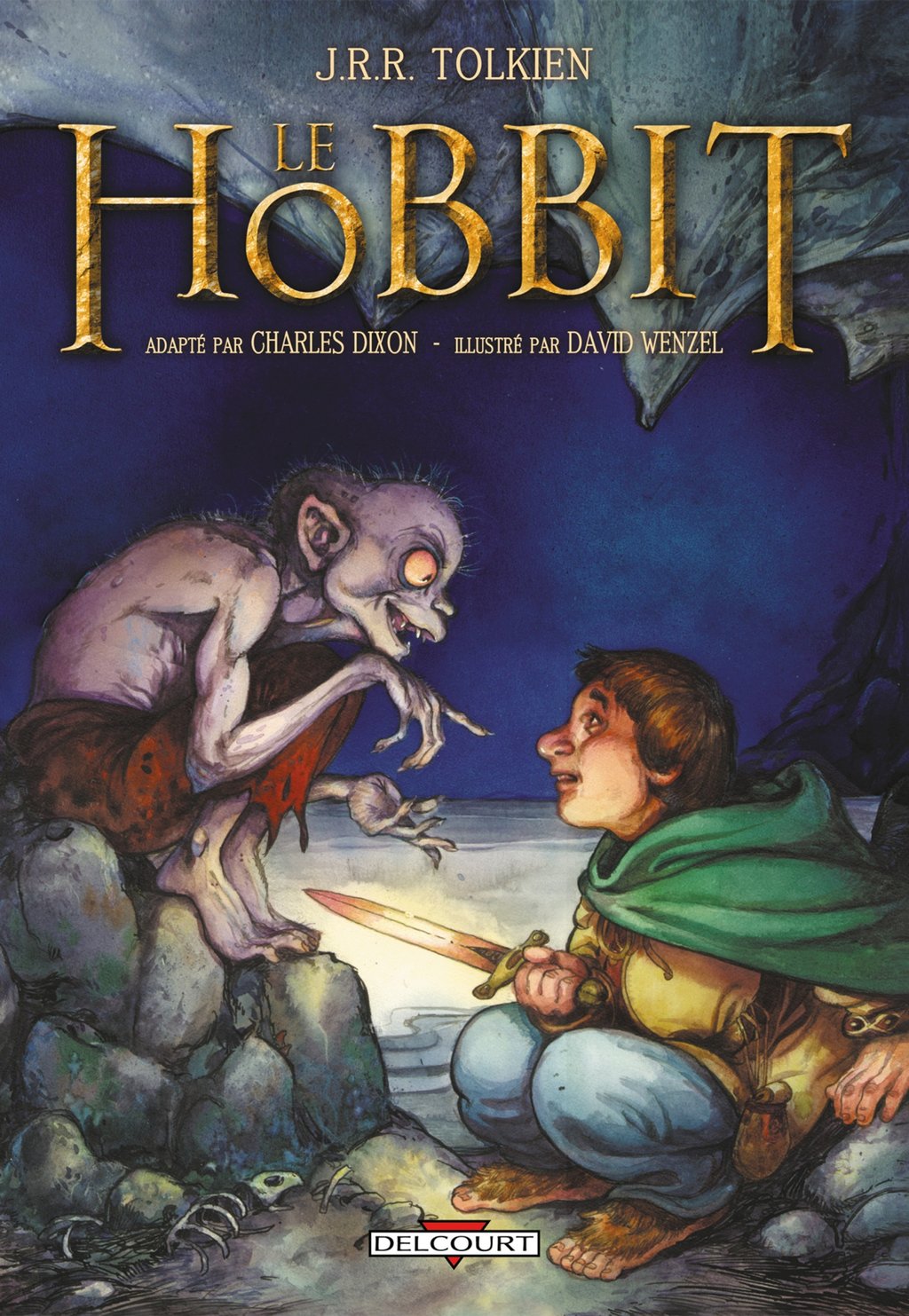 Bilbo Le Hobbit Livre De Poche Le Hobbit : Charles Dixon,David Wenzel - 9782413031888 - Comics ebook -  Ebook BD - Manga - Humour | Cultura