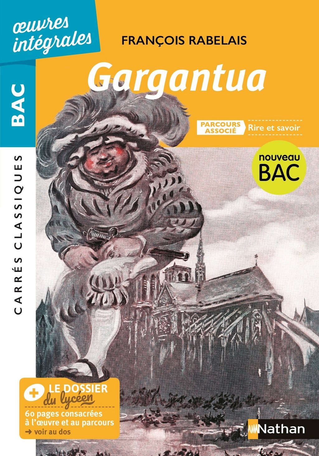 Oeuvre Francais Bac 2023 Gargantua de Rabelais - BAC Français 1re 2023 - Parcours : Rire et savoir -  voie générale - édition intégrale prescrite - Carrés Classiques Oeuvres  Intégrales : François Rabelais - 9782091321127 - Ebook Prescrits scolaires  - Ebook Scolaire - Ebook ...