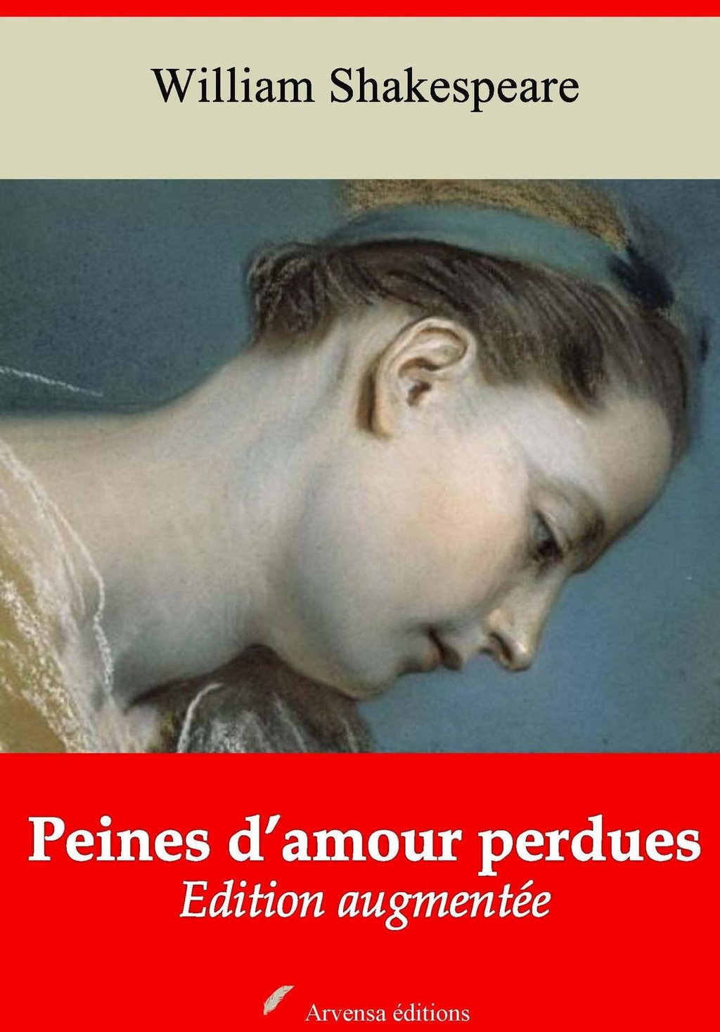 Peines D Amour Perdues Suivi D Annexes Nouvelle Edition 19 Cultura