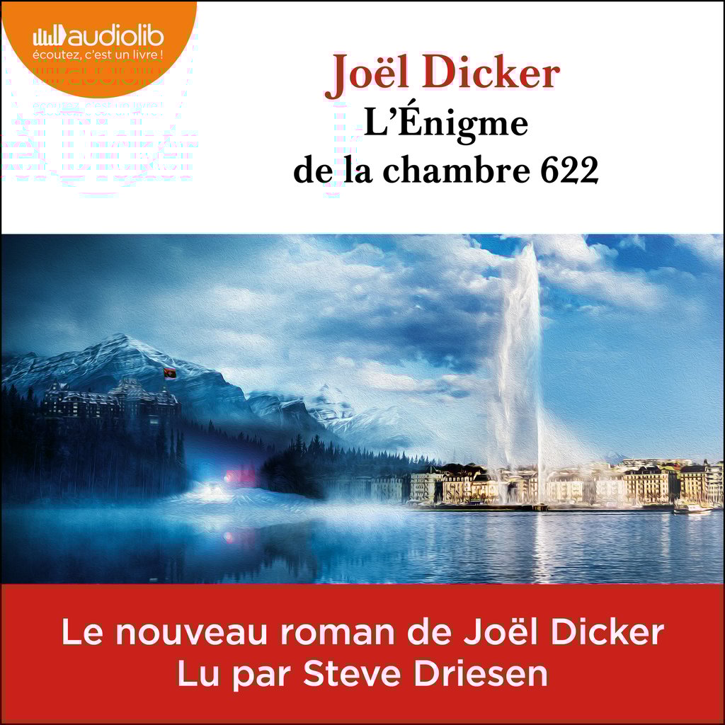 L énigme De La Chambre 622 Epub Gratuit L'Énigme de la chambre 622 : Joël Dicker - 9791035403263 | Cultura
