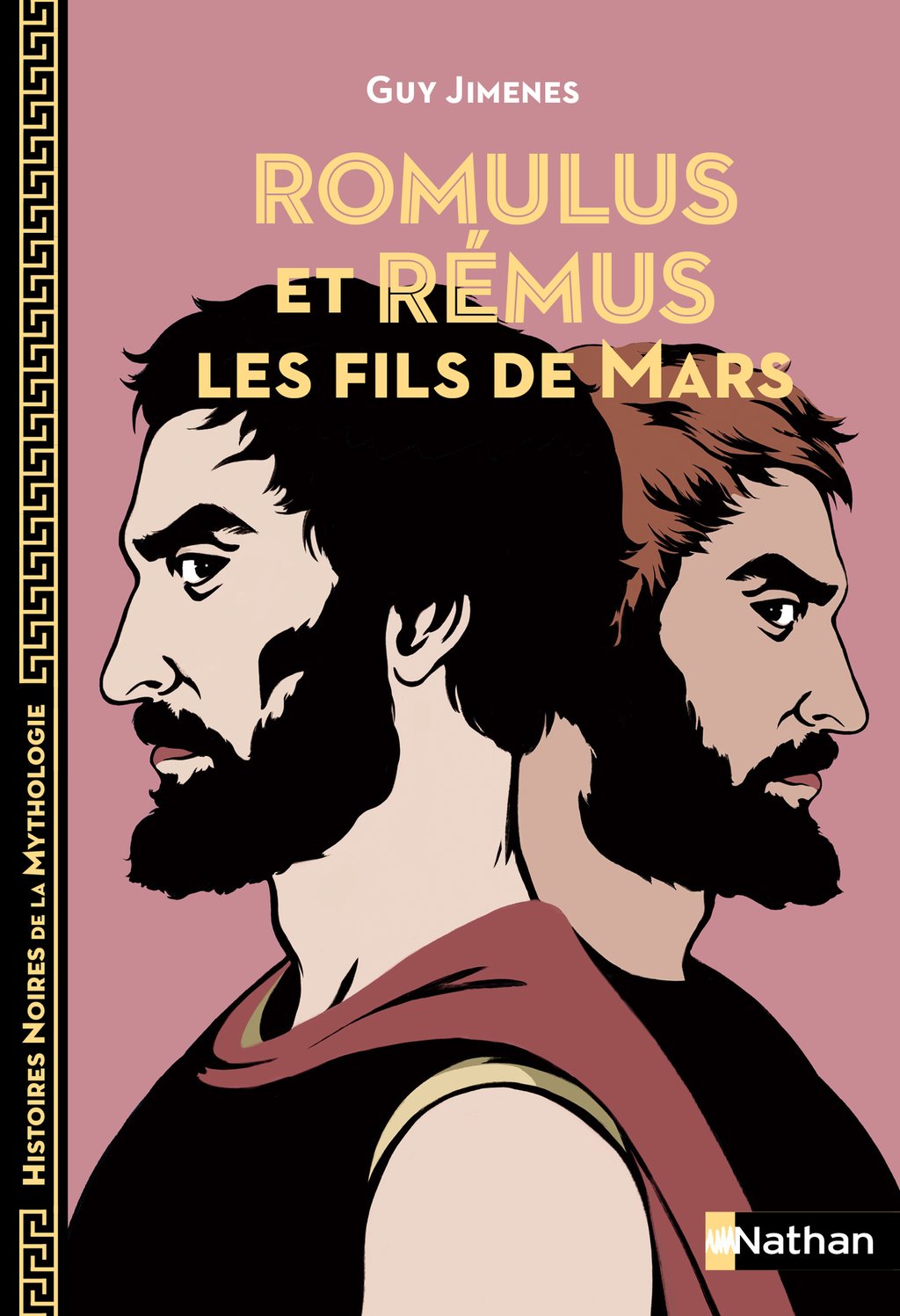 Romulus et Rémus: Les fils de Mars - Histoires noires de la Mythologie