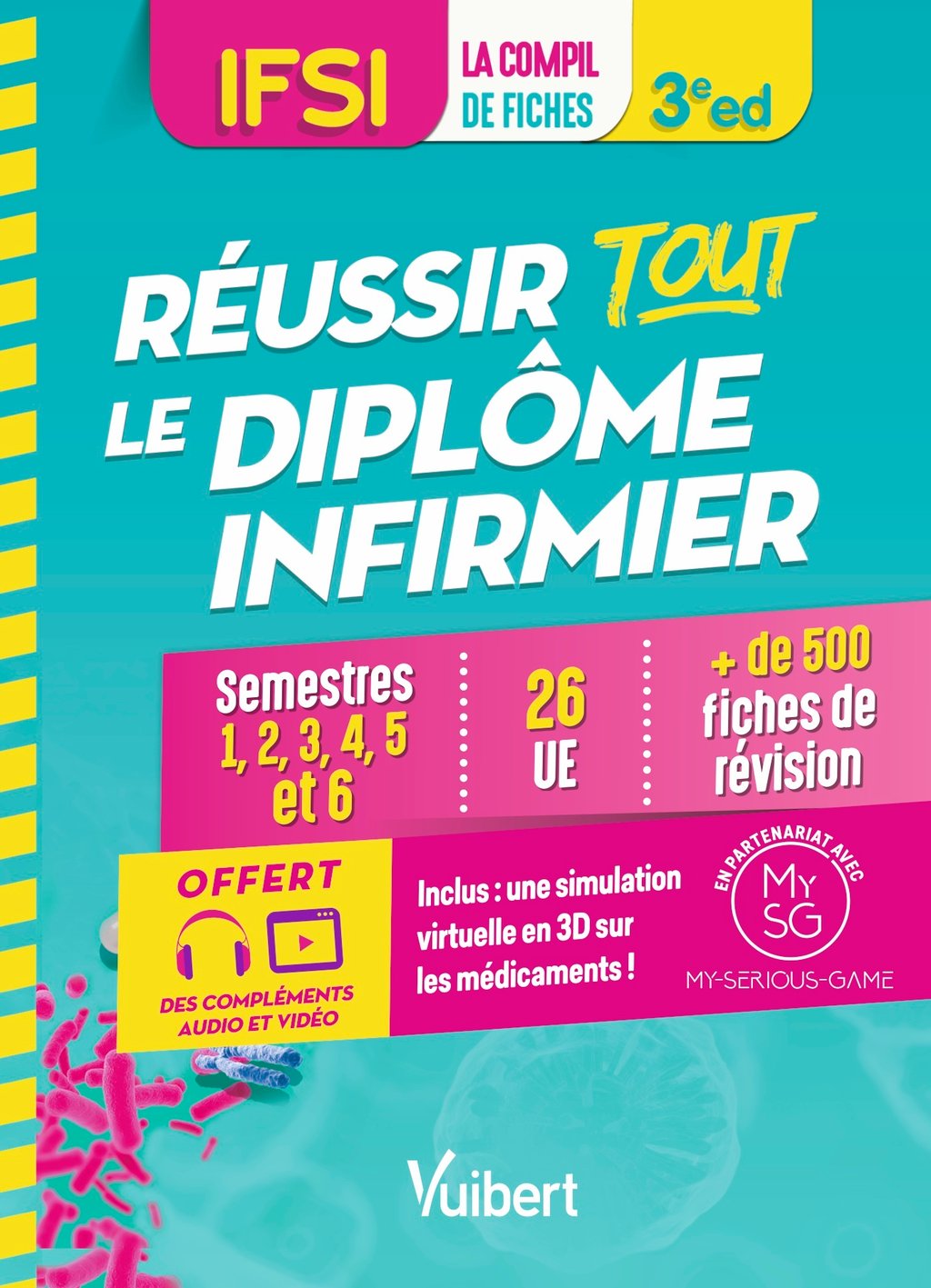 Fiche De Revision Ifsi Semestre 1 Réussir tout le Diplôme infirmier en 500 fiches de révision - IFSI -  Semestres 1 à 6 - 26