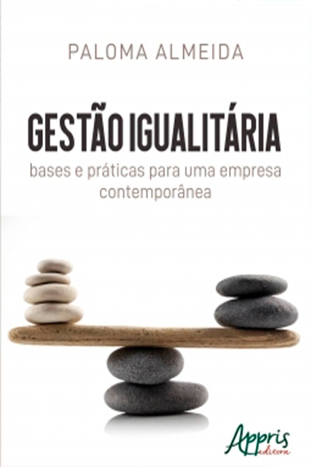 Gestão Igualitária: Bases e Práticas para Uma Empresa Contemporânea ...