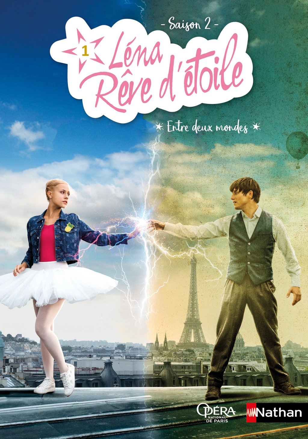 Lena Reve Detoile Saison 1 Léna rêve d'étoile - saison 2 - Entre deux mondes - Tome 1 - Dès 8 ans :  Elizabeth Barféty - 9782092593394 - BD Jeunesse Ebook - Ebook BD - Manga -  Humour | Cultura