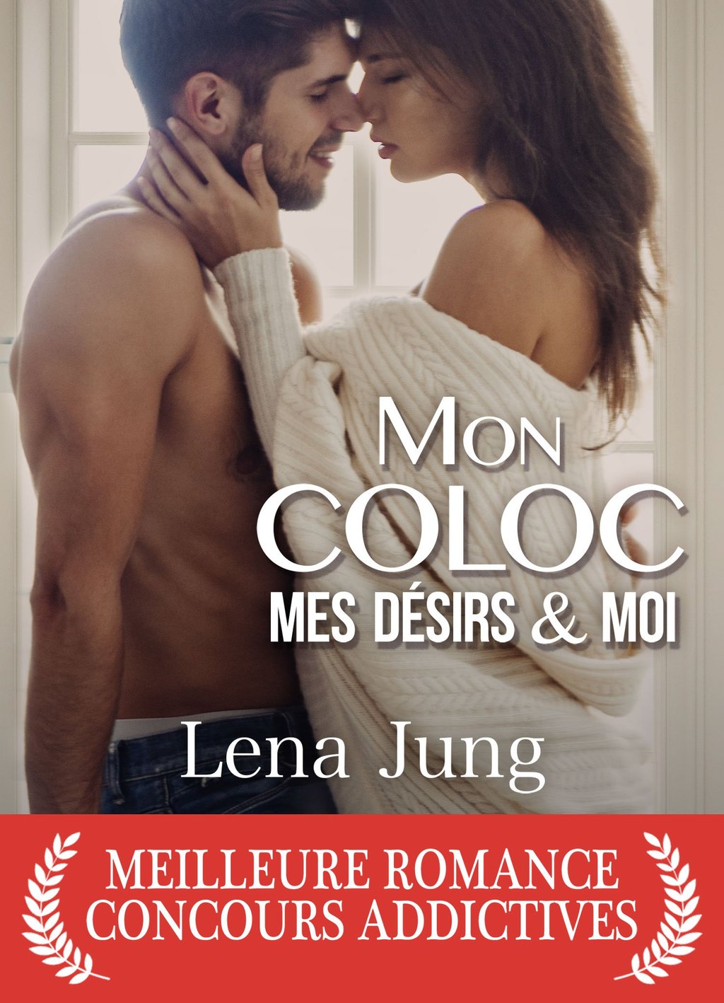 La Coloc De Rêve Complet Mon coloc, mes désirs et moi - 9791025742426 - Ebook érotique | Cultura