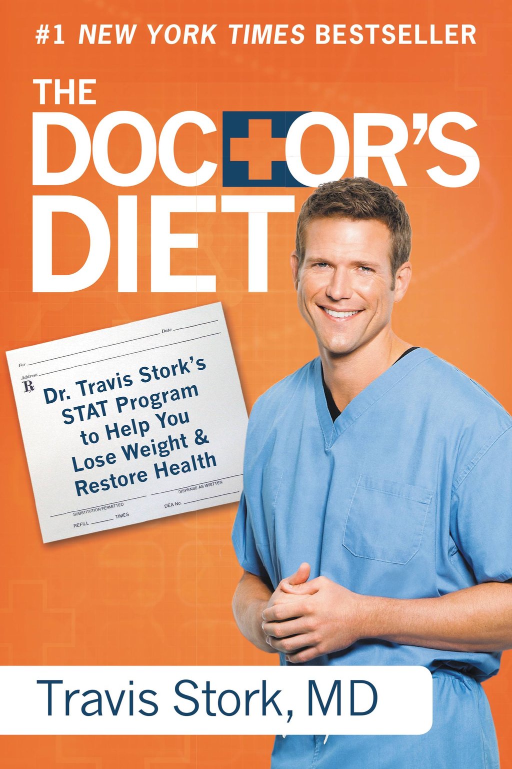 the-doctor-s-diet-dr-travis-stork-s-stat-program-to-help-you-lose-weight-restore-health