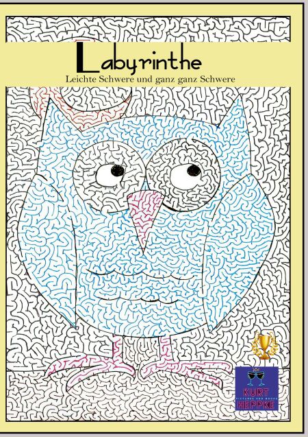 Labyrinthe - Leichte Schwere und ganz ganz Schwere - 9783756255061