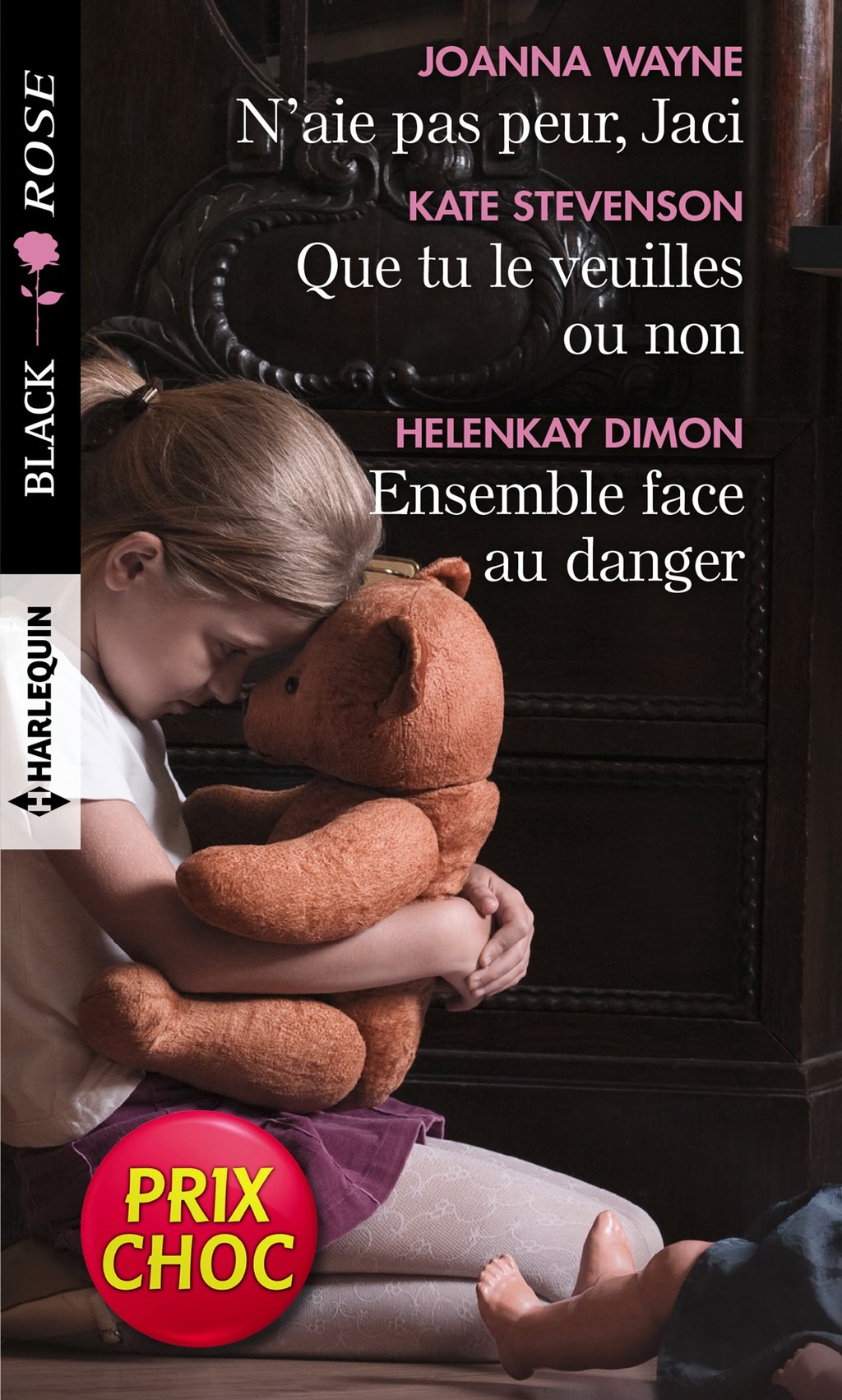 N Aie Pas Peur Jaci Que Tu Le Veuilles Ou Non Ensemble Face Au Danger Helenkay Dimon Joanna Wayne Kate Stevenson Ebook Romance Sentimentale Cultura