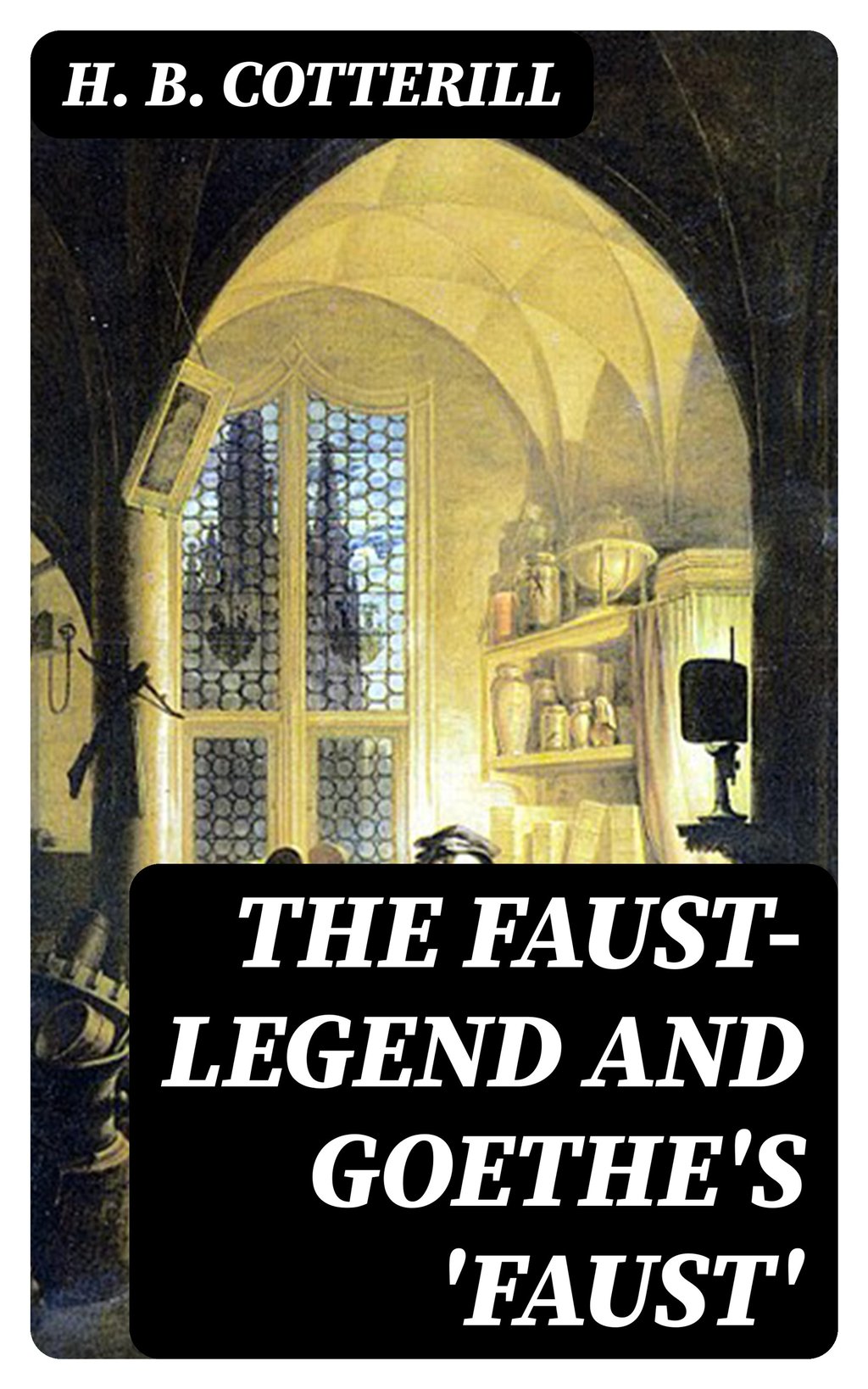 The FaustLegend and Goethe's 'Faust' 8596547141426 Cultura