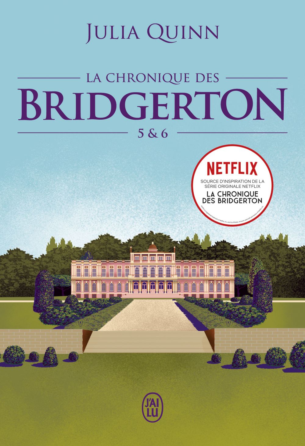 Les Chroniques De Bridgerton Livre Tome 5 La chronique des Bridgerton (Tomes 5 &amp; 6) : Julia Quinn - 9782290357675  | Cultura
