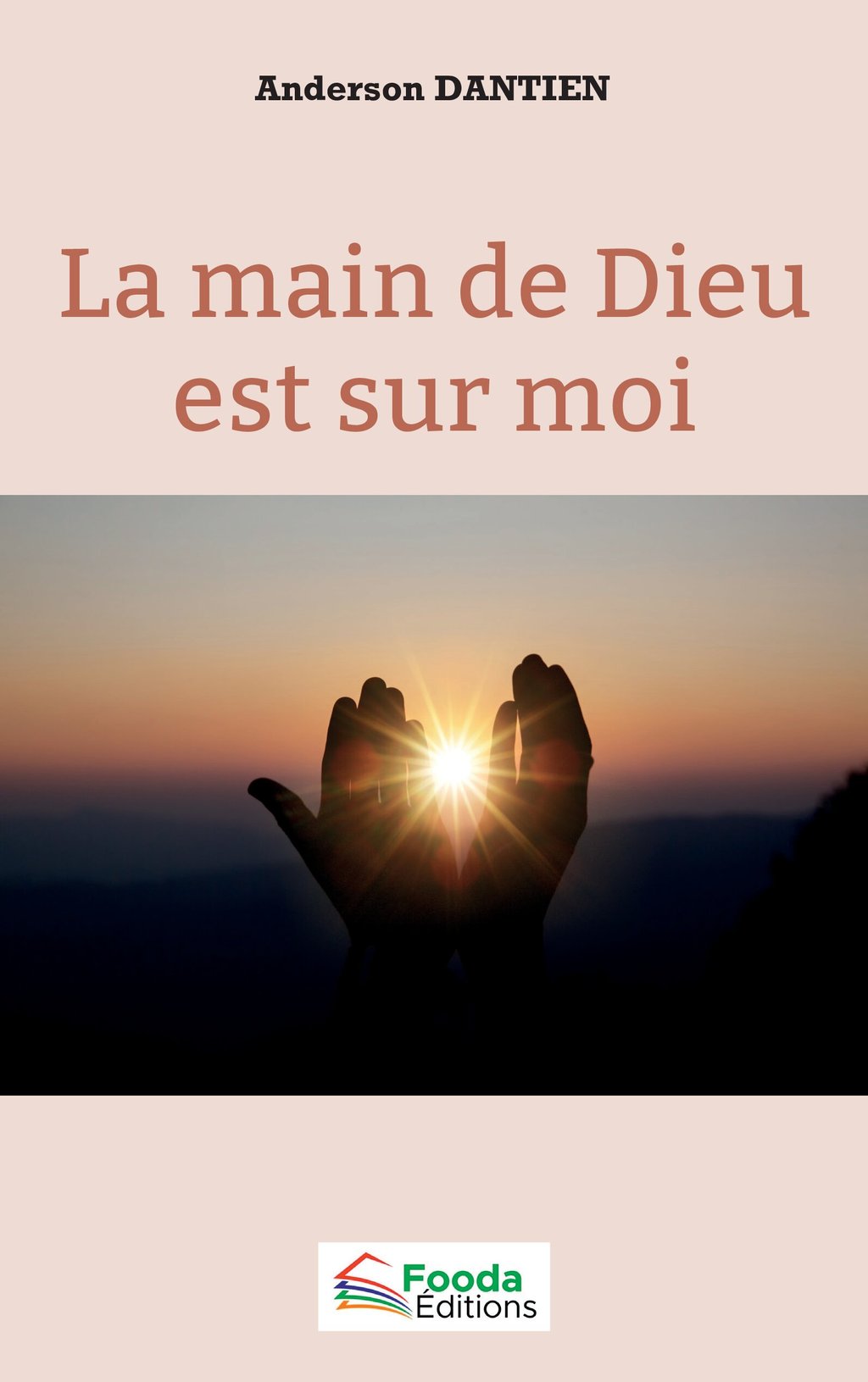 La main de Dieu est sur moi 9782384800049 Ebook Esotérisme Ebook