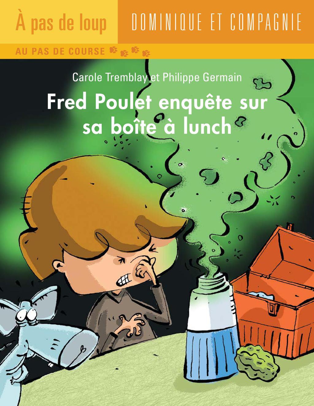 Fred Poulet Enquête Sur Sa Boîte à Lunch