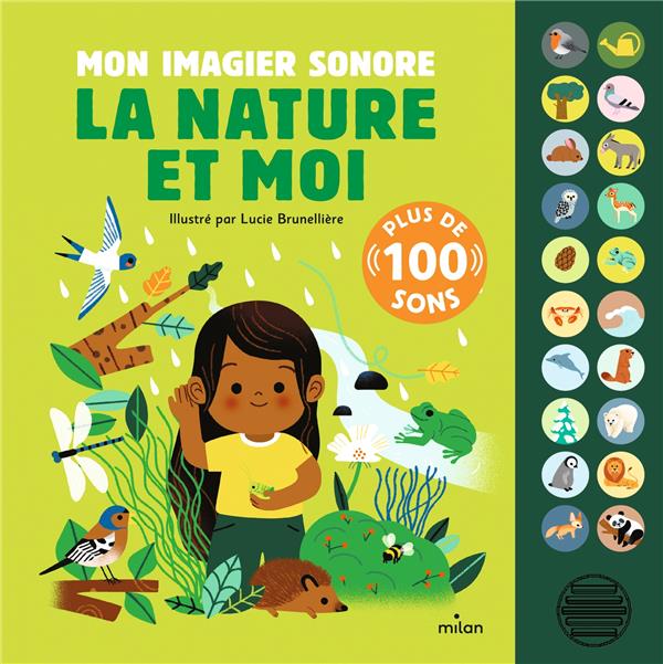 Mon imagier sonore : la nature et moi : Lucie Brunellière - 2408031672 - Livres pour enfants dès 3 ans | Cultura