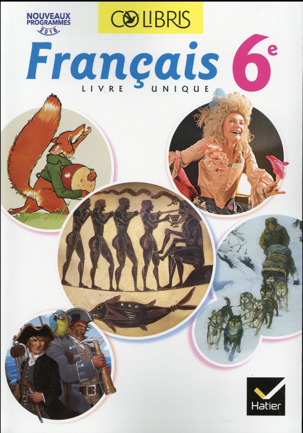 Manuel De Français 6ème Colibris Corrigé Colibris - français - 6ème - manuel de l'élève (édition 2016) : Béatrice  Beltrando - 2218989298 - Manuels scolaires | Cultura