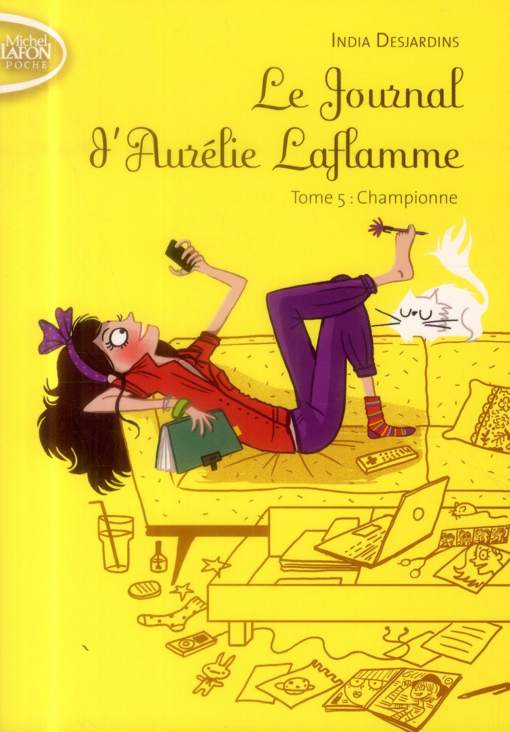 Le Journal D Aurélie Laflamme Tome 9 Le journal d'Aurélie Laflamme t.5 : championne : India Desjardins | Cultura