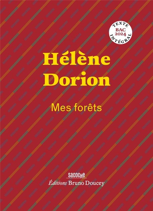 Mes forêts : bac 2024 : Hélène Dorion - 2362294390 - Poésie | Cultura