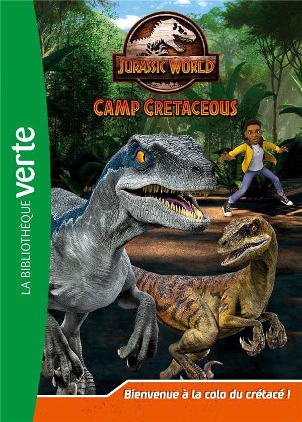 Jurassic World La Colo Du Crétacé Livre Jurassic world - la colo du crétacé t.1 - bienvenue à la colo du