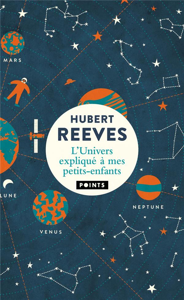 L'univers expliqué à mes petitsenfants Hubert Reeves 2757880527 Sciences Appliquées