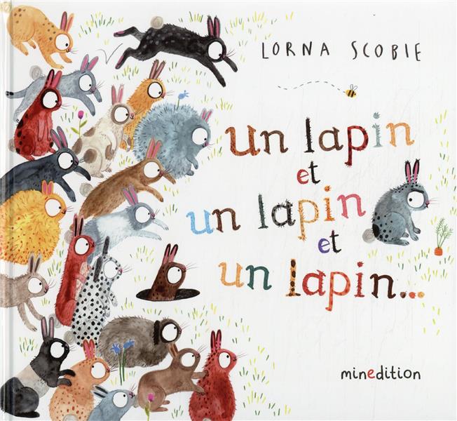 Un lapin et un lapin et un lapin Lorna Scobie 2354135645 Livres pour enfants dès 3 ans
